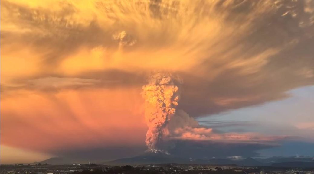 Calbuco Volcano Chile Erupts Amazing Video Our Planet